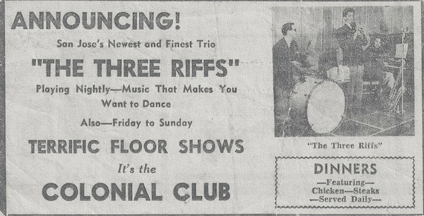 The Three Riffs ad at the Colonial Club